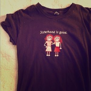 Sisterhood is good shirt